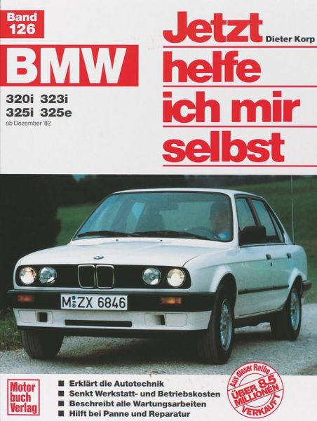 BMW 320i, 323i, 325i,325e (ab Dez. 82) (bis 90) - 
