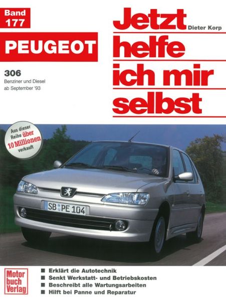 Peugeot 306 - Reprint der 2. Auflage 1996 