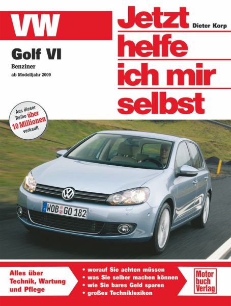 VW Golf VI Benziner - ab Oktober 2008 / Vierzyl. 1,4 MPI bis 1,4 TSI (80 - 160 PS)