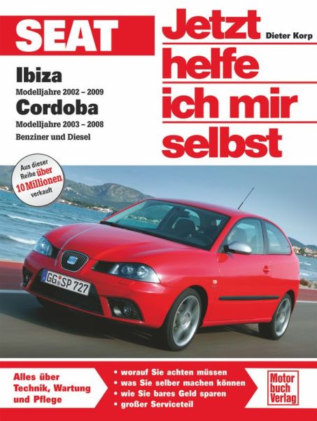 Seat Ibiza / Cordoba 6L  Benziner und Diesel - 
