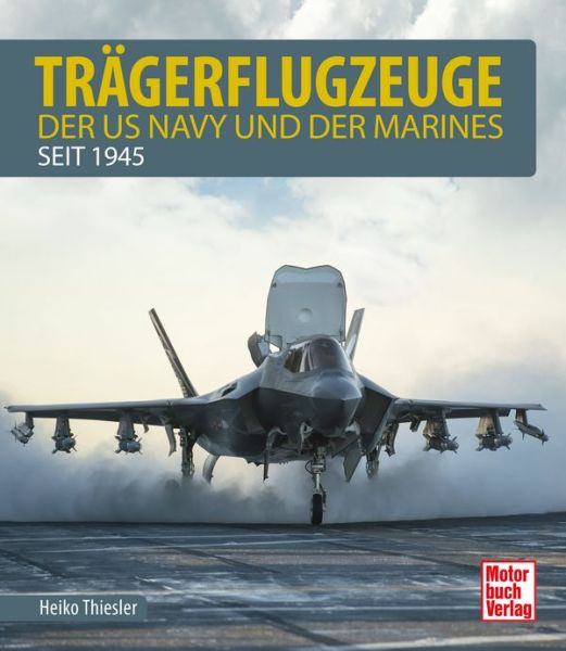 Trägerflugzeuge  - der US Navy und der Marines seit 1945