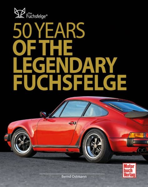 50 Years of the Legendary Fuchsfelge - 