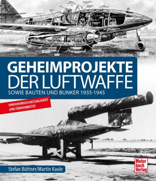 Geheimprojekte der Luftwaffe - 1939 - 1945