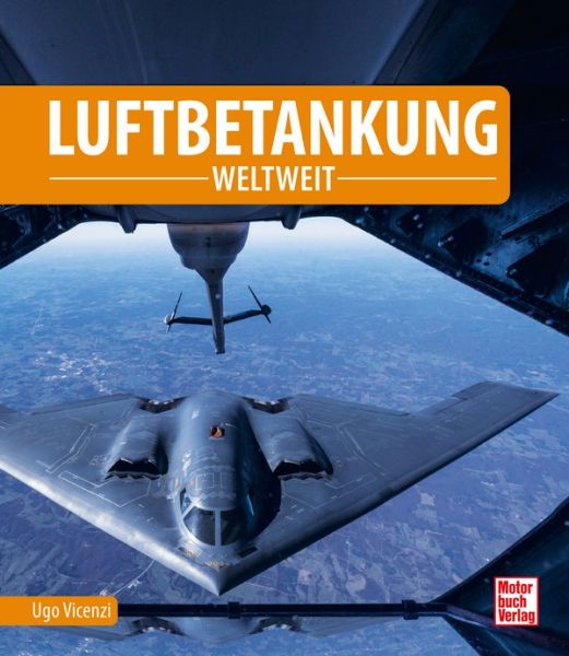 Luftbetankung - weltweit