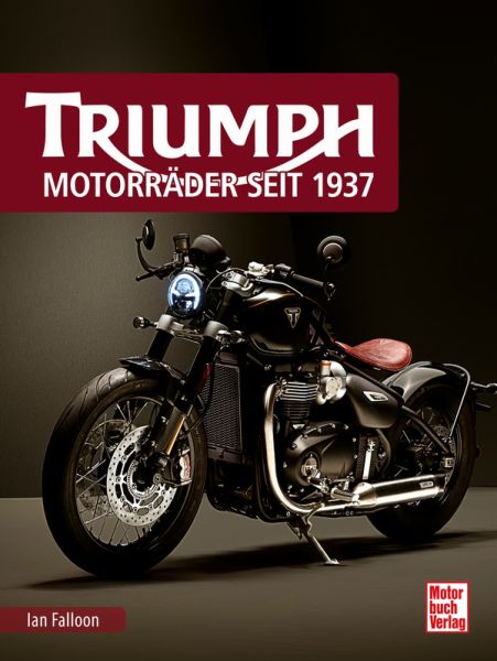 Triumph - Motorräder seit 1937
