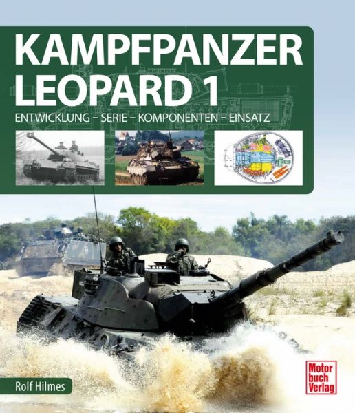 Kampfpanzer Leopard 1 - Entwicklung - Serie - Komponenten - Einsatz