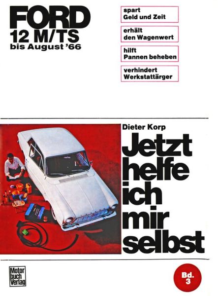 Ford 12 M/TS  bis August ´66 - 