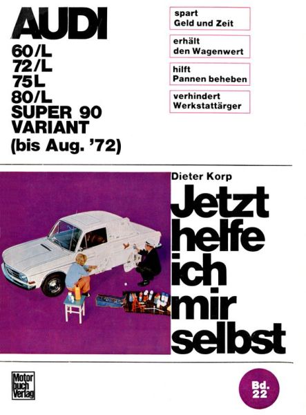 Audi 60/L 72/L 75/L 80/L Super 90 / Variant bis August ´72 - 