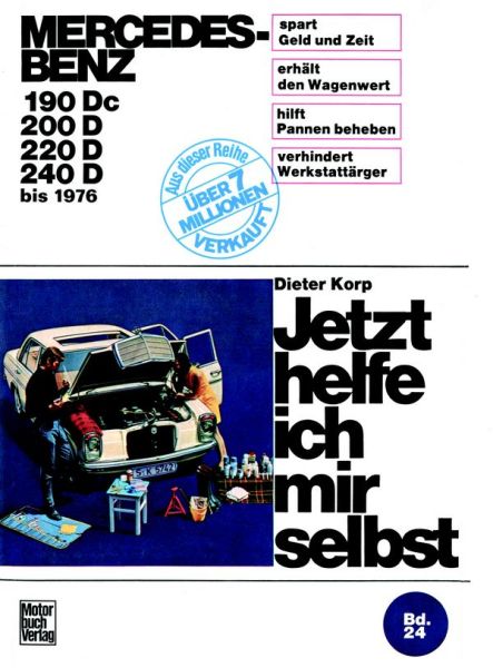 Mercedes-Benz Diesel 180 Dc/190D/200D/220D bis 1976 - 