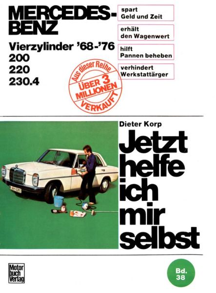 Mercedes-Benz 200 / 220 / 230.4  4Zyl. 1968-1976 - 