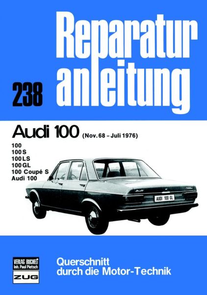 Audi 100    11/68 bis 07/76     - 