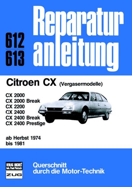 Citroen CX   Herbst 1974 bis 1981 - 