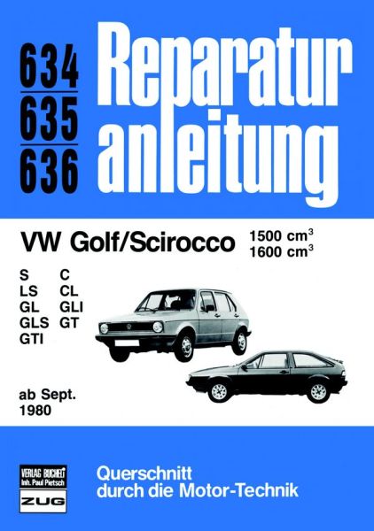 VW Golf/Scirocco  1599/1600 ab 09/80 - 