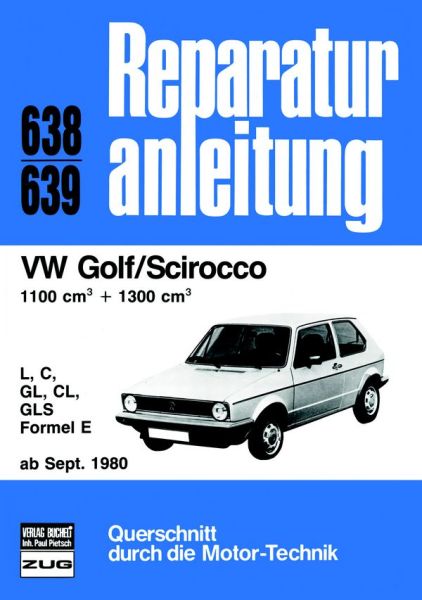 VW Golf / Scirocco LL / S / GL / GLS / Formel E - 