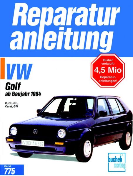 VW Golf C / CL / GL / Carat / GTi / GTi 16V - 