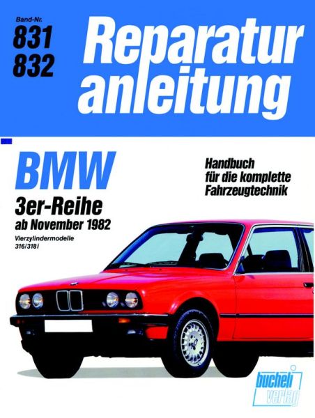 BMW 3erReihe  4Zyl.  316/318i  ab 11/82 - 