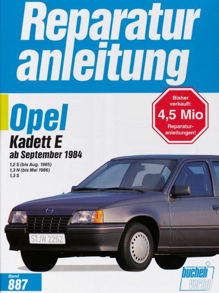 Opel Kadett E (ab 84) - 1,2 S (bis 85),     1,3 N (bis 86),         1,3 S