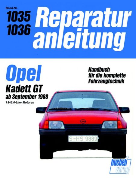 Opel Kadett GT ab September 1988 - 1,8/2.0 Liter Motor