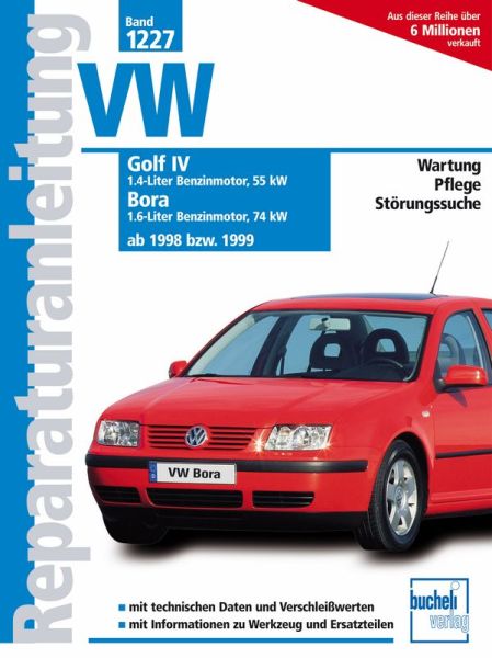 VW Golf IV / Bora - Benziner ab 1998 bzw. 1999