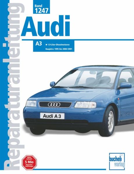Audi A3 Diesel     1995-2000/2001 - 1,9-Liter-Dieselmotoren
