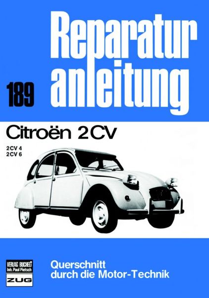 Citroen 2 CV 4 / 2 CV 6 - 