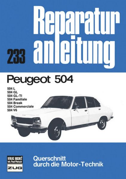 Peugeot 504, 504 L, 504 GL, 504 GL-TL, 504 F - 
