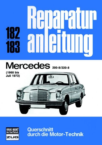 Mercedes 200-8 / 220-8   1968 bis 07/1973 - 