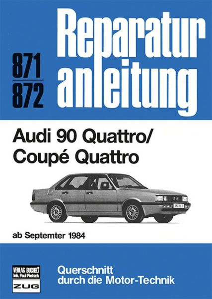 Audi 90 Quattro / Coupe Quattro ab September 1984 - 