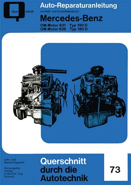 Mercedes-Benz OM-Motor 621 Typ 190 D / OM-Motor 636 Typ 180 D - 