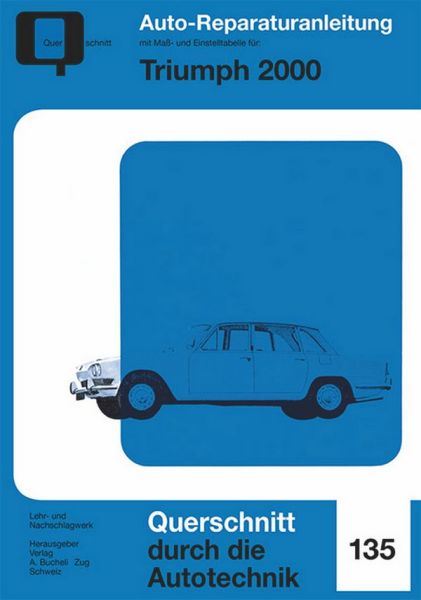 Triumph 2000 - Reprint der 1. Auflage 1977