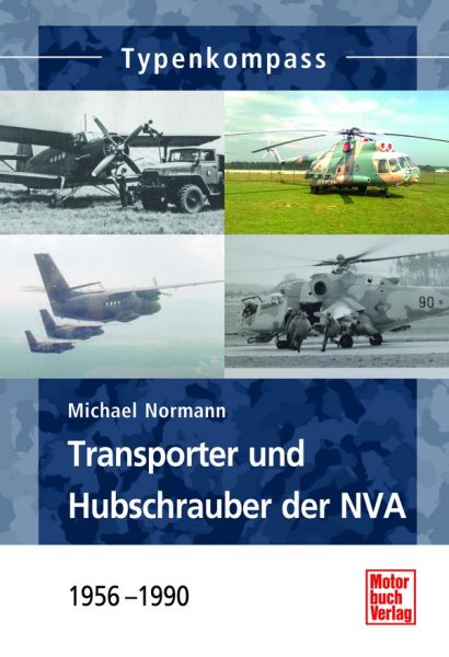  Transporter und Hubschrauber der NVA  - 1956-1990