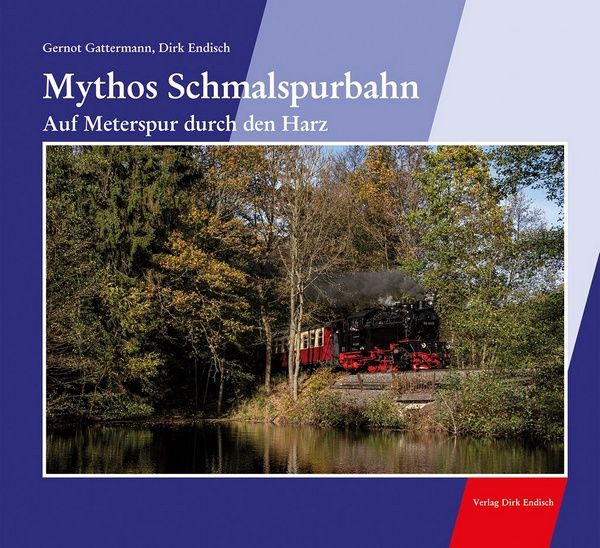 Mythos Schmalspurbahn - Auf Meterspur durch den Harz