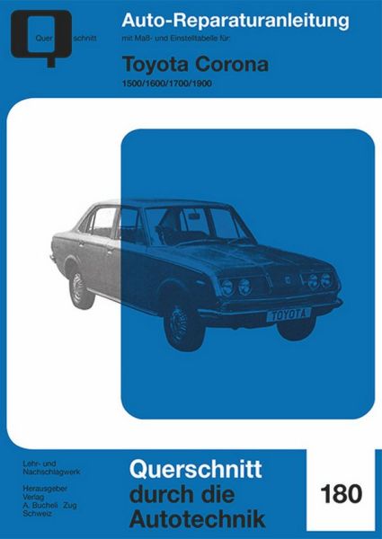 Toyota Corona - 1500 / 1600 / 1700 / 1900