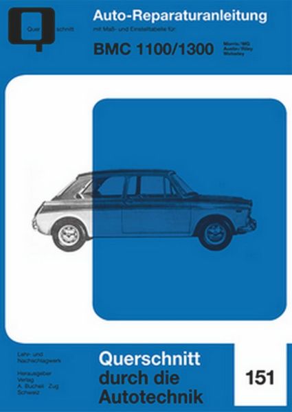 BMC 1100/1300 - Morris/MG/Austin/Riley/Wolseley