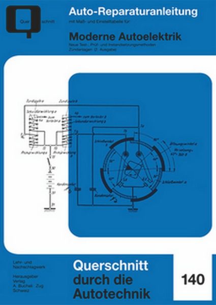 Moderne Autoelektrik - Neue Test-, Prüf- und Instandsetzungsmethoden / Zündanlagen / 2. Ausgabe