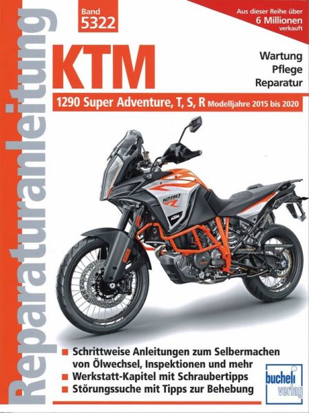 KTM 1290 Super Adventure, T, S, R - Modelljahre 2015, 2016, 2017, 2018, 2019, 2020