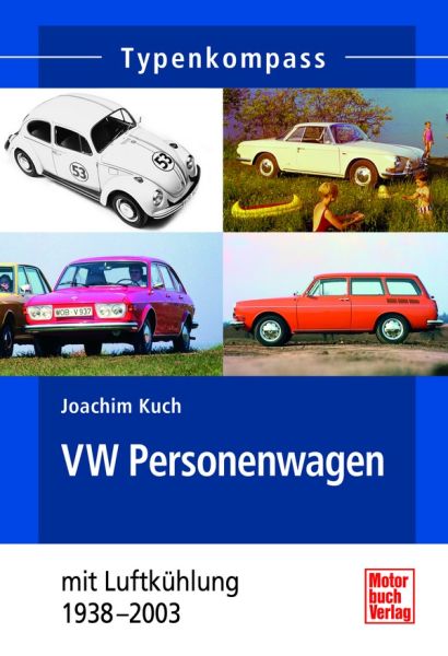 VW Personenwagen (PDF) - mit Heckmotor und Luftkühlung 1938-1985
