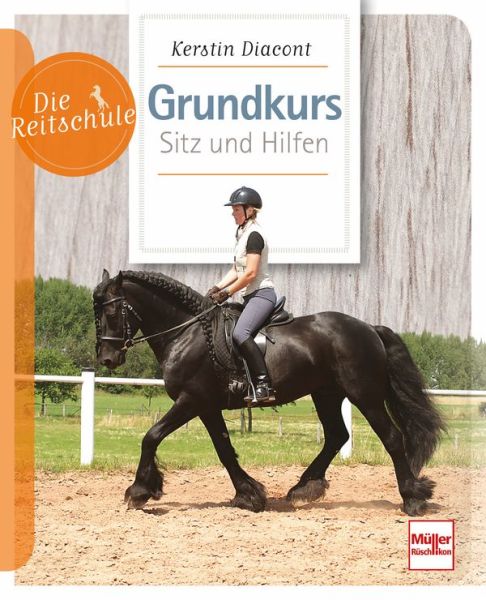 Grundkurs Sitz und Hilfen - 