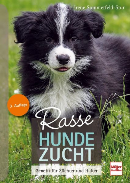 Rassehundezucht  - Genetik für Züchter und Halter