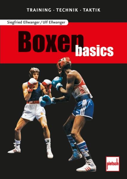 Boxen basics - Training - Technik - Taktik