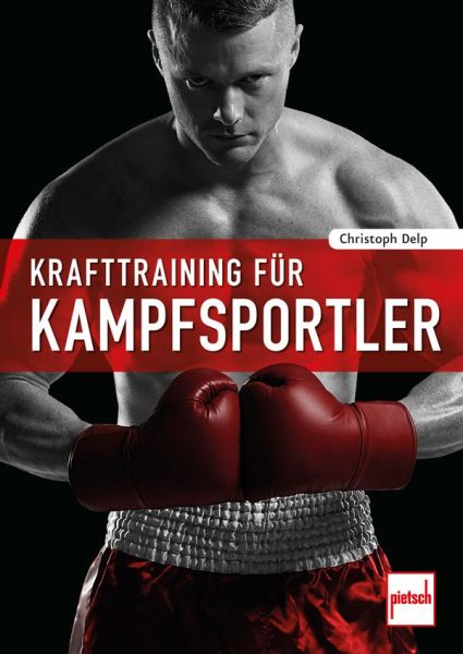 Krafttraining für Kampfsportler - 