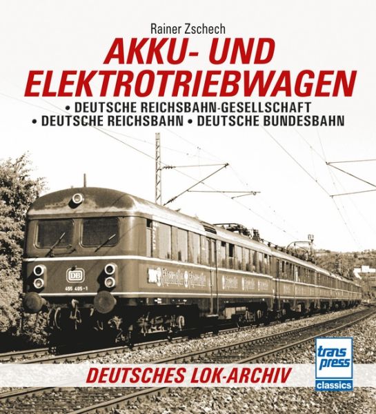 Akku- und Elektrotriebwagen - 