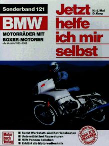 BMW-Motorräder mit Boxer-Motoren - alle Modelle 1969-1989 // Reprint der 2. Auflage 1994