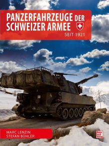 Panzerfahrzeuge der Schweizer Armee - seit 1921
