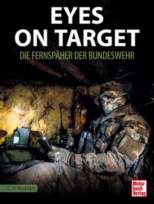 Eyes on Target 2.0 - Die Fernspäher der Bundeswehr