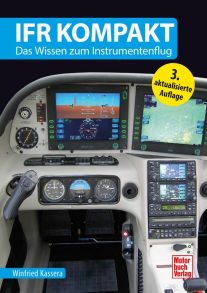 IFR kompakt - Das Wissen zum Instrumentenflug