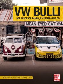 VW Bulli - Das beste von Samba, California und Co.