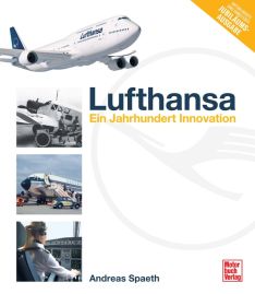 Lufthansa - Ein Jahrhundert Innovation