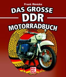 Das große DDR Motorrad Buch  - 