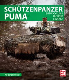 Schützenpanzer Puma - Entwicklung, Technik, Einsatz